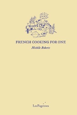 bokomslag French Cooking for One