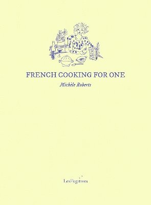 French Cooking for One 1