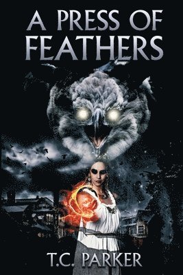 Tc Parker, TC Parker - Press of Feathers, Häftad