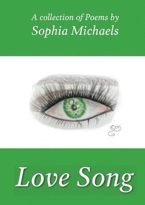 Sophia Michaels - Love Song, Häftad