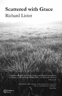 Richard Lister - Scattered with Grace, Häftad