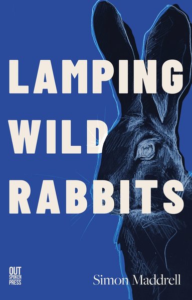 Simon Maddrell - lamping wild rabbits, Häftad