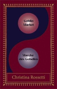 bokomslag Goblin Market-March des Gobelins