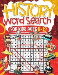 bokomslag History Word Search for Kids Ages 8-12