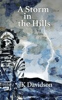 J K Davidson - Storm in the Hills, Häftad