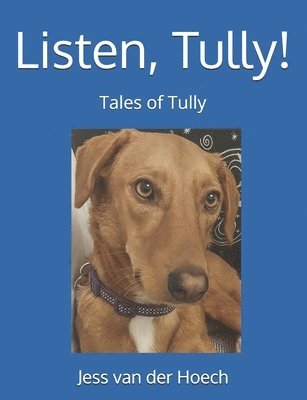 Listen, Tully! 1