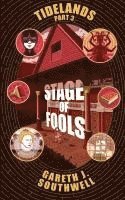 Gareth J. Southwell - Stage of Fools, Häftad