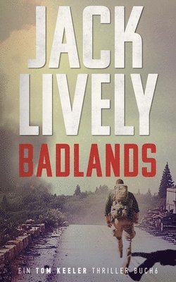 Jack Lively - Badlands, Häftad