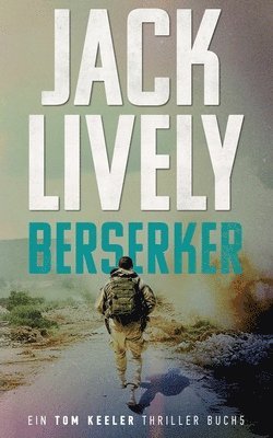 Jack Lively - Berserker, Häftad