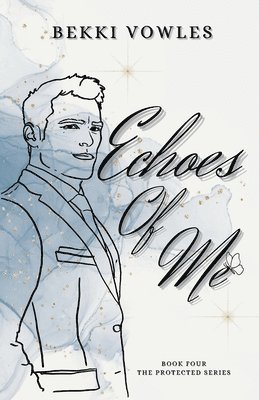 Bekki Vowles - Echoes Of Me, Häftad