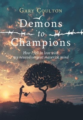 bokomslag Demons to Champions