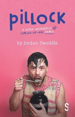 Jordan Tweddle - Pillock, Häftad