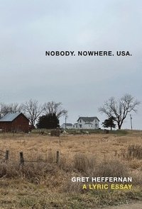 bokomslag Nobody, Nowhere, USA