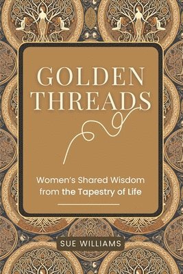 bokomslag Golden Threads