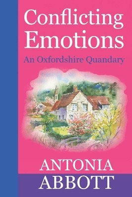 Antonia Abbott - Conflicting Emotions, Häftad