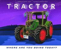 bokomslag Tractor - Where are you going today? (Christmas)