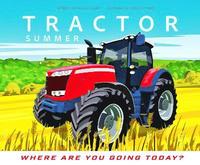 bokomslag Tractor - Where Are You Going Today? (Summer)