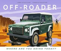 bokomslag Off-Roader - Where Are You Going Today?