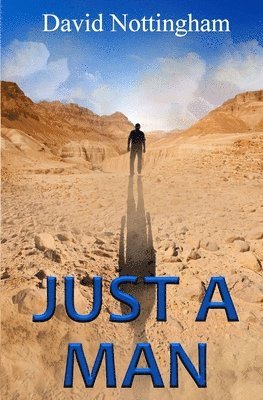 Just A Man 1