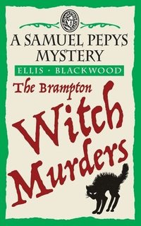 bokomslag The Brampton Witch Murders