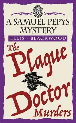 bokomslag The Plague Doctor Murders