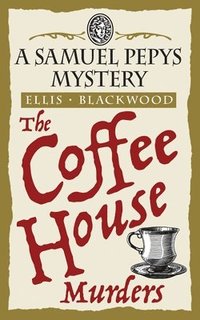 bokomslag The Coffee House Murders