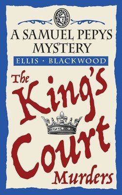 The King's Court Murders 1