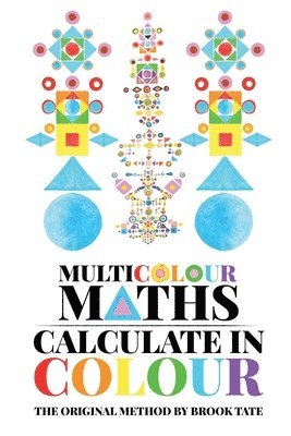 bokomslag Multicolour Maths Calculate in Colour