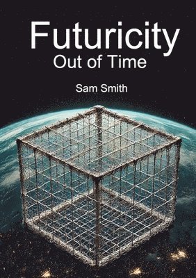 Sam Smith - Futuricity, Häftad