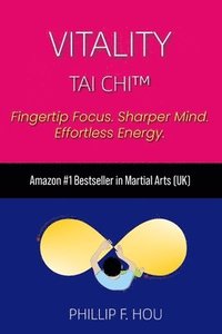 bokomslag Vitality Tai Chi(TM)