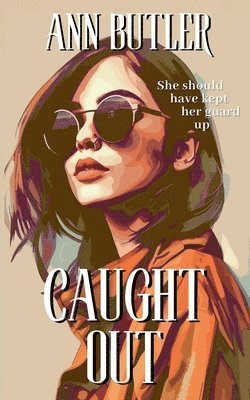 Caught Out 1