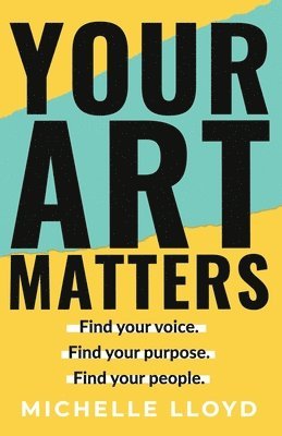 bokomslag Your Art Matters