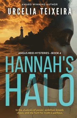 Urcelia Teixeira - Hannah's Halo, Häftad