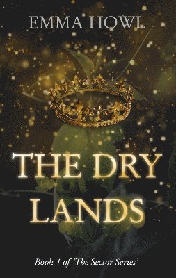 bokomslag The Dry Lands: 1 Fiction Series