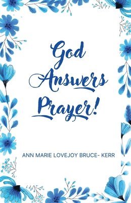 God Answers Prayer! 1