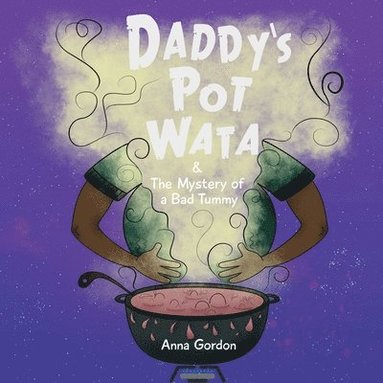 bokomslag Daddy's Pot Wata