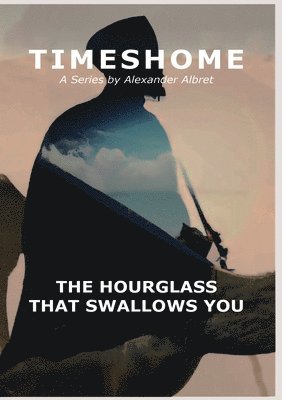 bokomslag Hourglass That Swallows You