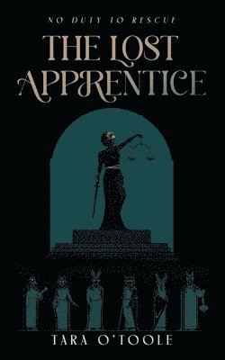 bokomslag The Lost Apprentice: A Dark Academia Fantasy Novel