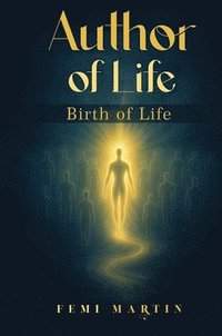 bokomslag Author of Life