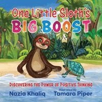 Nazia Khaliq - One Little Sloth's Big Boost, Häftad. Tillgänglighet: Lägg i varukorg