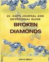 Anya Neely - 21 Day Journal and Devotional Guide, Häftad