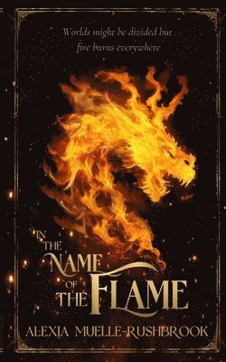 In the Name of the Flame 1