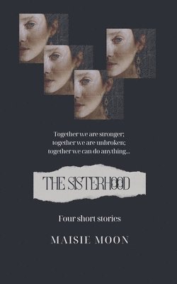 The Sisterhood 1