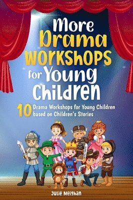 More Drama Workshops for Children 1