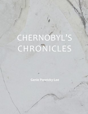 Chernobyl's Chronicles 1