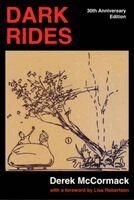 Derek McCormack - Dark Rides, Häftad