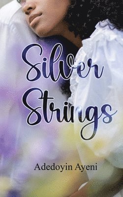 Silver Strings 1