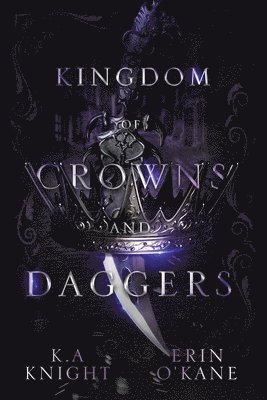 Kingdom of Crowns and Daggers 1