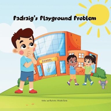 Michelle Burke - Padraig's Playground Problem, Häftad