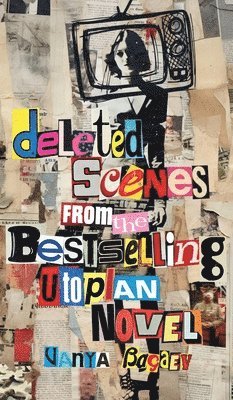 bokomslag Deleted Scenes from the Bestselling Utopian Novel